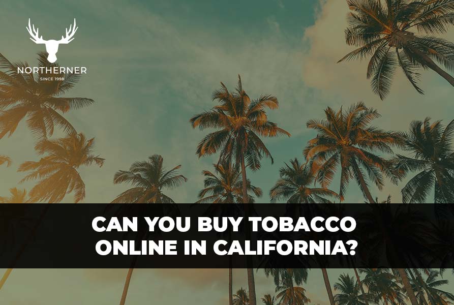 can you buy tobacco online in california